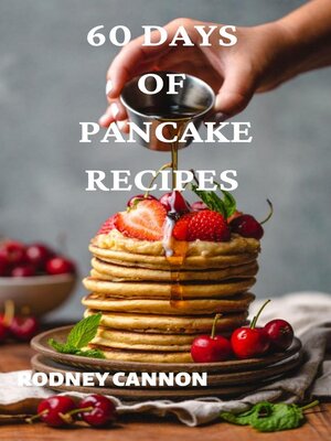 cover image of 60 Days of Pancake Recipes